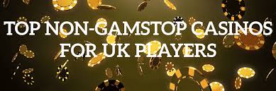Exploring Non-Gamstop UK Casinos Freedom and Fun in Online Gambling
