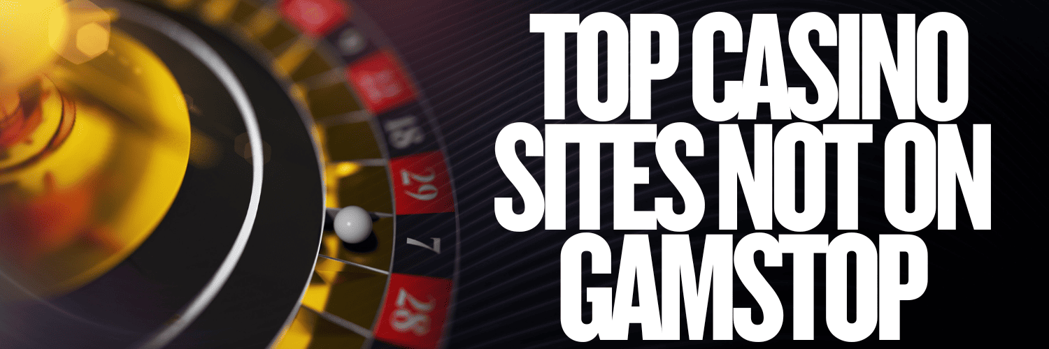 Good Casinos Not on GamStop Find Your Next Favorite Gaming Destination
