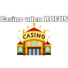 Bedste Casino Sider Uden ROFUS 1546123284