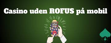 Casino Online Uden Om Rufus - Bonusser og Spil