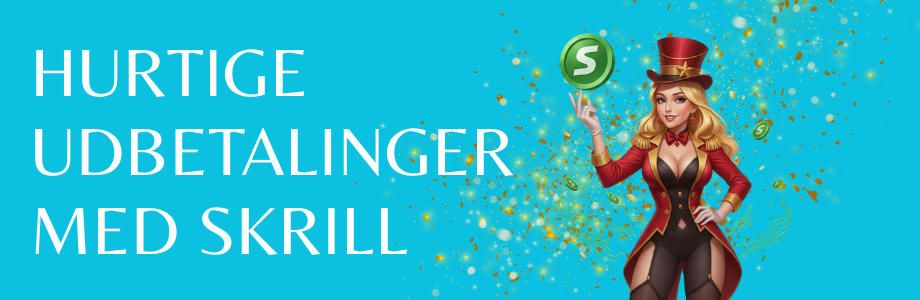 De Bedste Skrill Casinoer Din Guide til Sikker og Hurtig Betaling