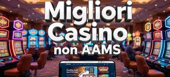 Guida ai Casino Online Non AAMS Opportunità e Rischi
