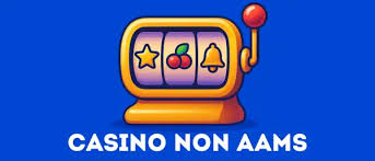 Scopri il Mondo dei Casino Online Non AAMS